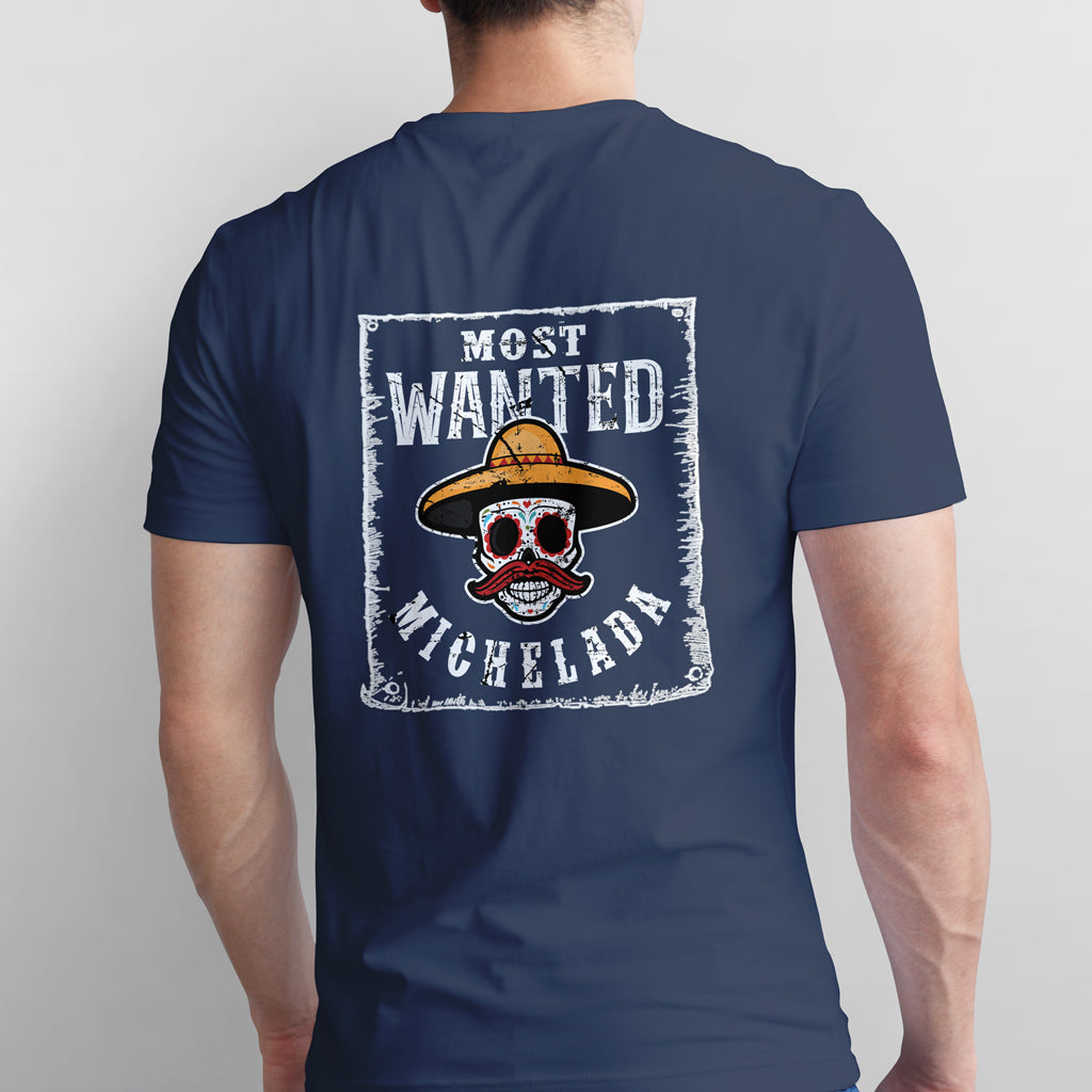Most Wanted Michelada Shirt