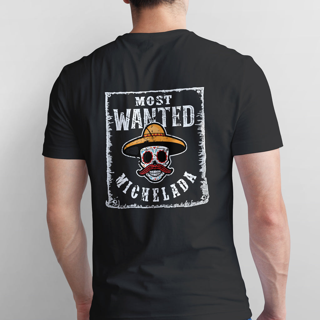 Most Wanted Michelada Shirt